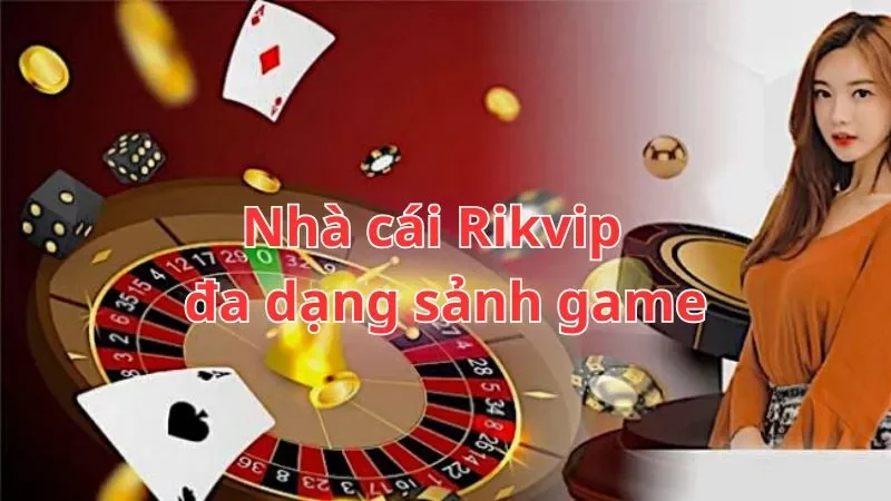 Lợi ích đặc biệt dành cho người chơi tại Rikvip